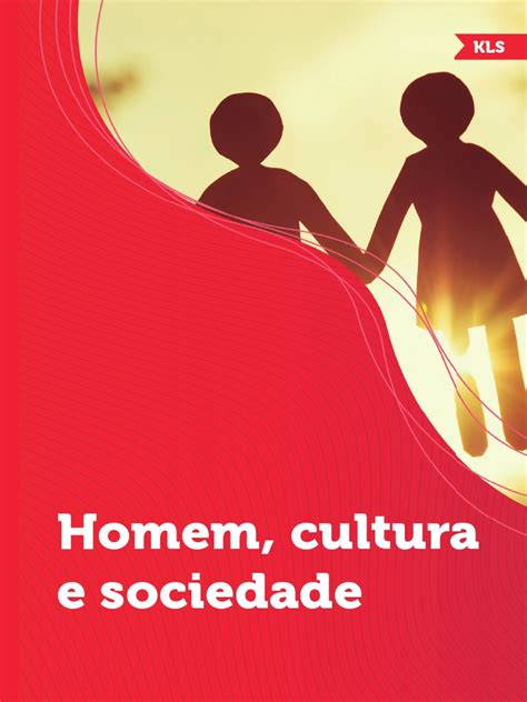Homem Cultura Sociedade - Homem Cultura e Sociedade KLS | PDF | Karl Marx | Feudalismo