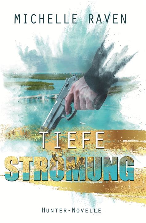 'Tiefe Strömung' von 'Michelle Raven' - Buch - '978-3-7546-3513-1'