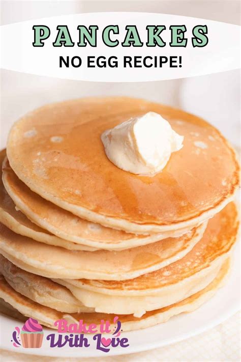 Best Pancakes Without Eggs: Fluffy Eggless Pancakes To Make