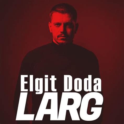 elgit doda larg lyrics genius lyrics