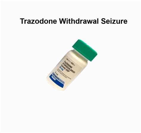 Trazodone withdrawal seizure, trazodone withdrawal seizure | - luckyfeathers.com