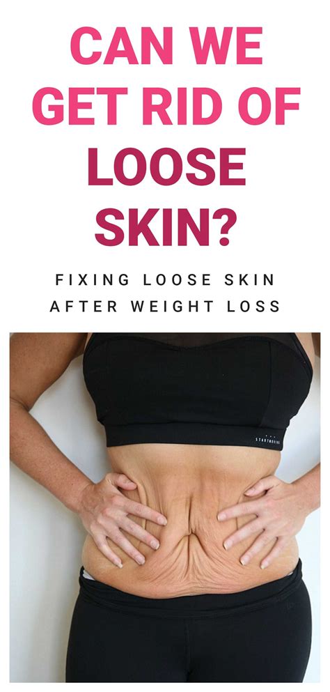 The truth about loose skin after weight loss can we tighten loose skin