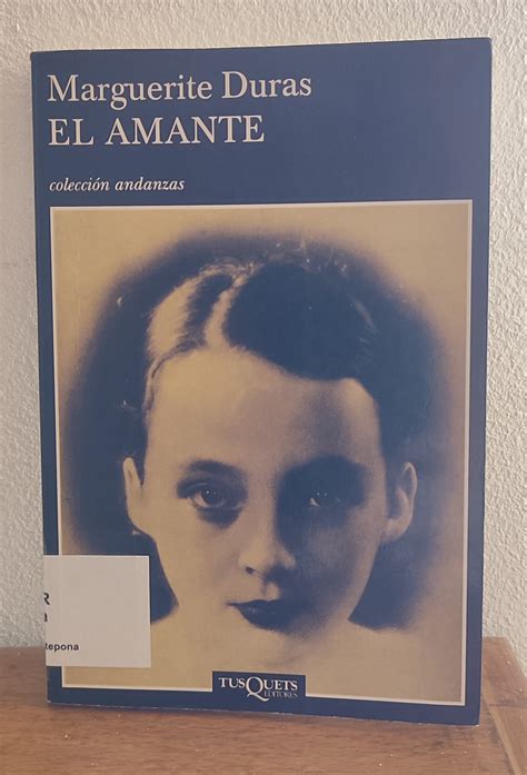 El Amante Marguerite Duras 3
