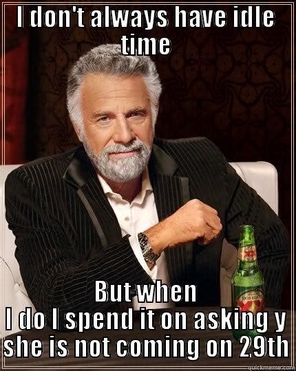 Idle time - quickmeme