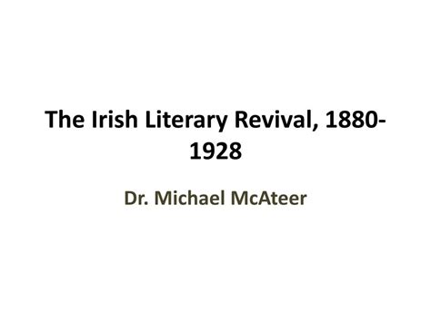 irish literary revival   powerpoint