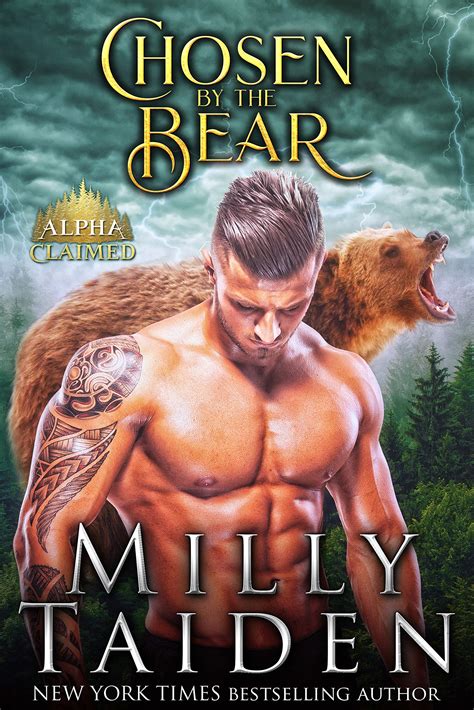 Chosen by the Bear (Alpha Claimed, #4) by Milly Taiden | Goodreads