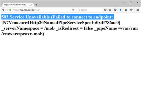 Browsing the MOB on ESX 6 displays 503 Service Unavailable (Failed to ...