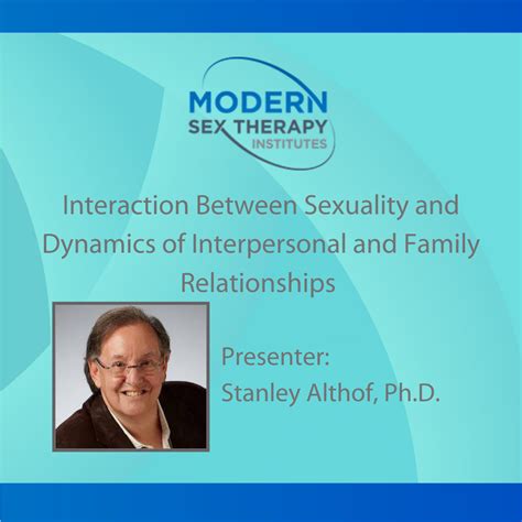Interaction Between Sexuality and Dynamics of Interpersonal and Family 