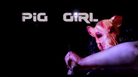 Horror PIG GIRL - YouTube