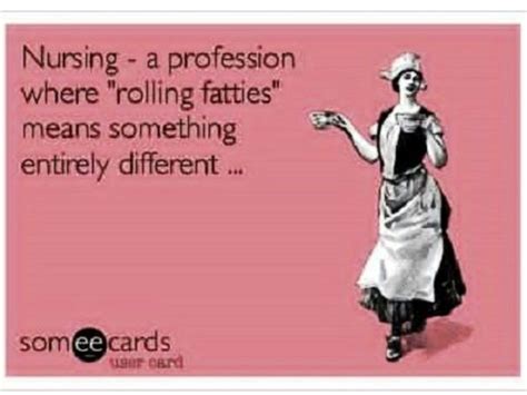 Bahahahaha..... | Funny nurse quotes, Nurse quotes, Nurse humor