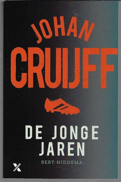 johan cruijff de jonge jaren het leven van het voetbalgezin cruijff