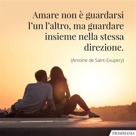 frasi aforismi stareinsieme amoreeterno amore coppia
