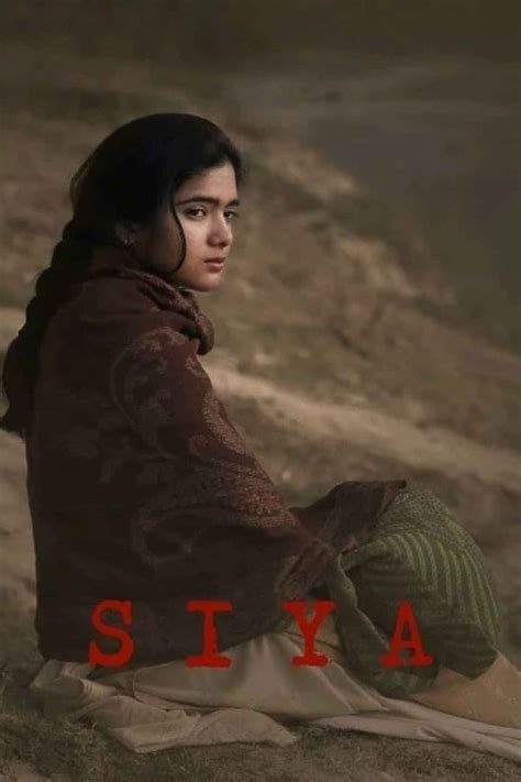 Siya Movie (2022) | Release Date, Cast, Trailer, Songs, Running at