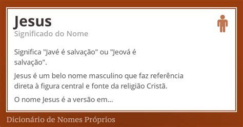 O Que Significa Jesus - Significado do nome Jesus - Dicionário de Nomes Próprios