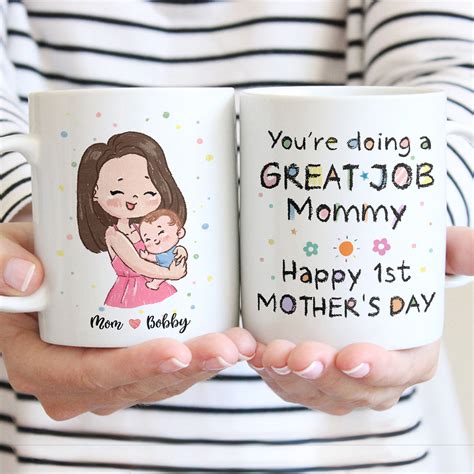 First Mother's Day - Custom Mug - You're doing a great job Mommy