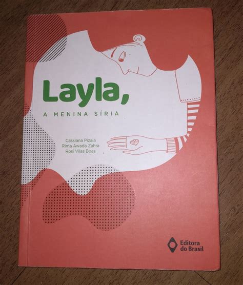 Layla A Menina Siria - Livro Paradidatico "layla, a Menina Siria" | Livro Editora Do Brasil ...
