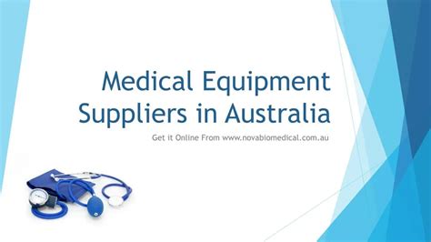 PPT - Medical Equipment Suppliers in Australia PowerPoint Presentation - ID:7340684