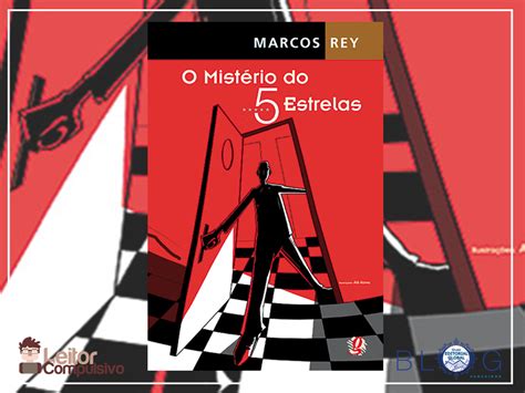 O Mistério Do 5 Estrelas Pdf - Resenha: O Mistério do 5 Estrelas – Marcos Rey | Leitor Compulsivo