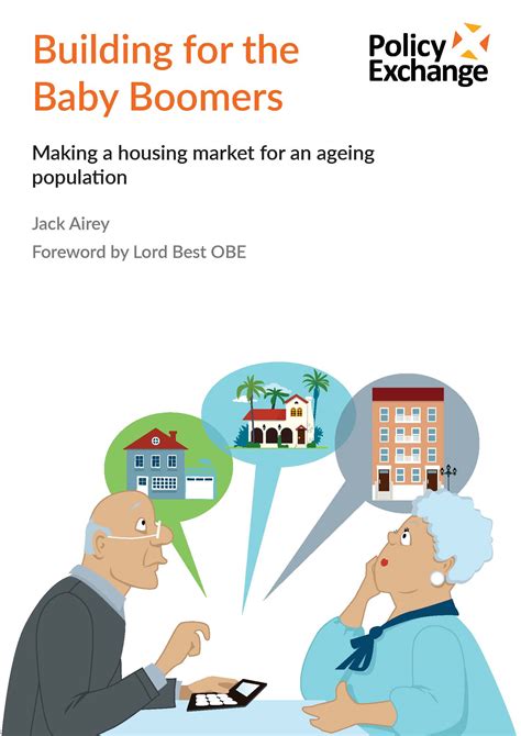 Policy Exchange - Building for the Baby Boomers