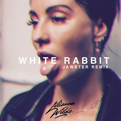 White Rabbit (Jawster Remix) - Lilianna Wilde - 单曲 - 网易云音乐