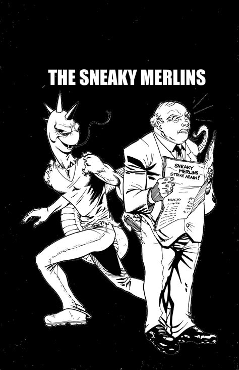 The Sneaky Merlins