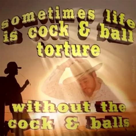 life is cock and ball torture without the cock and balls Blank Template