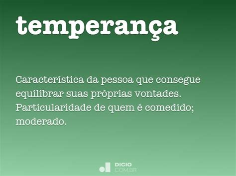Significado Da Palavra Temperança