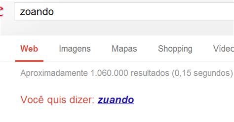 O Que Significa Zoando - Pseudolinguista: ZUANDO ou ZOANDO? Qual é o certo?
