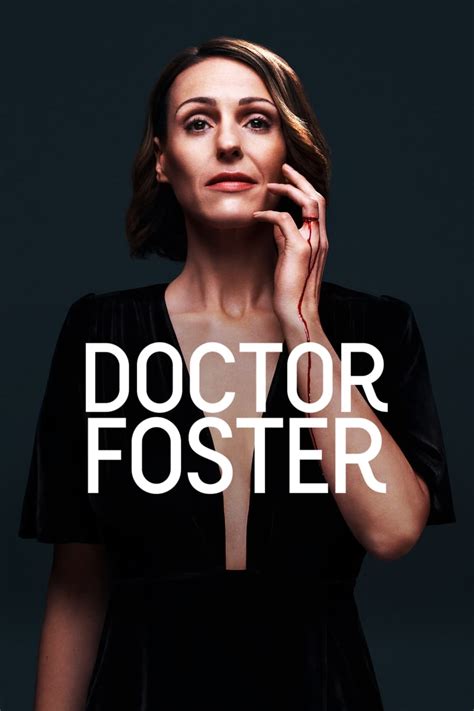 Doctor Foster • TV Show (2015 - 2017)