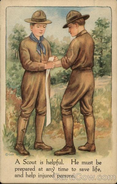 A Scout is Helpful. He Must be Prepared at Any Time to Save Life, and ...