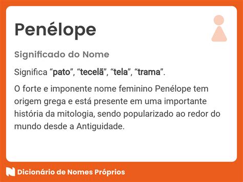 O'que Significa Penelope - Significado do nome Penélope - Dicionário de Nomes Próprios