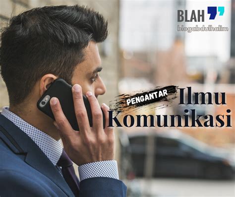 Definisi Komunikasi ~ Blog Abdul Halim