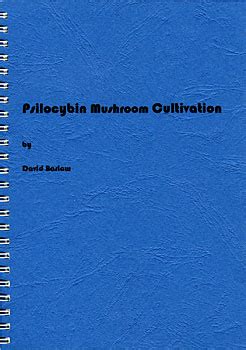 Erowid Library/Bookstore : 'Psilocybin Mushroom Cultivation'