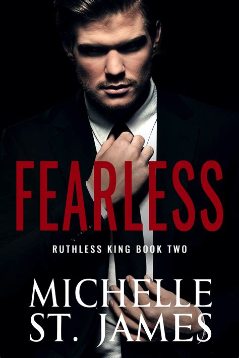 Fearless (Ruthless King, #2) by Michelle St. James | Goodreads