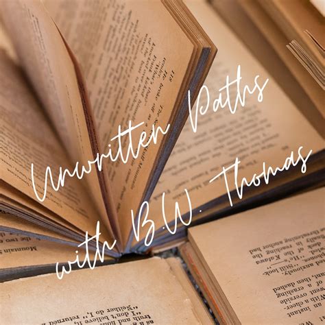 Unwritten Paths Podcast