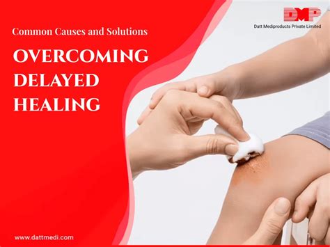 Delayed Wound Healing: Causes & Practical Recovery Tips