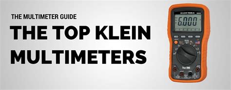 top klein multimeter reviews comparison  multimeter guide