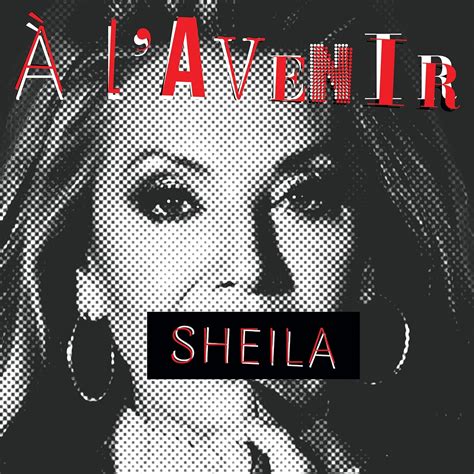 A l'Avenir : Sheila, Sheila: Amazon.fr: CD et Vinyles}