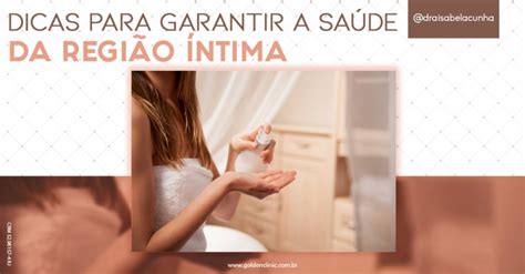 O Que É Ph Da Região Íntima - Dicas para Garantir a Saúde da Região Íntima - Golden Clinic ...