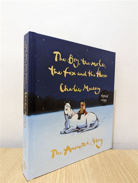 The Boy, the Mole, the Fox and the Horse: The Animated Story (Signed