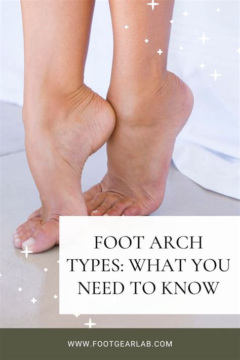 Foot arch types what you need to know – Artofit