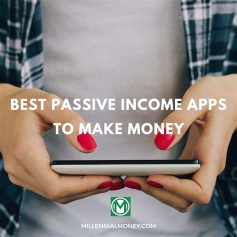 19 Best Passive Income Apps to Make Money in 2026 | Millennial Money