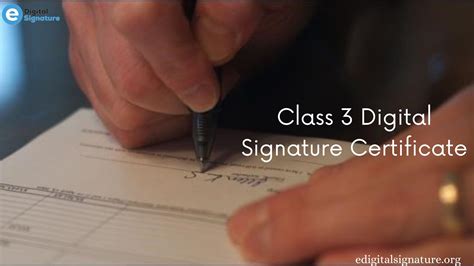 Class 3 Digital Signature Certificate | edigitalsignature.org