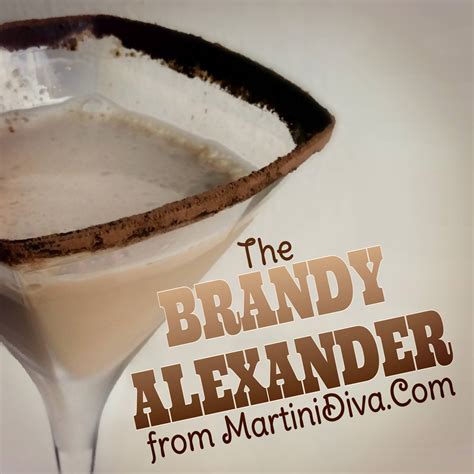 The MARTINI DIVA: The BRANDY ALEXANDER Cocktail Recipe and History