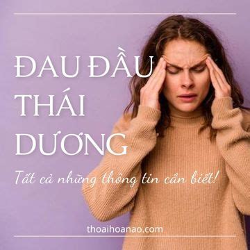 tim hieu nguyen nhan dau dau  ben thai duong va cach dieu tri