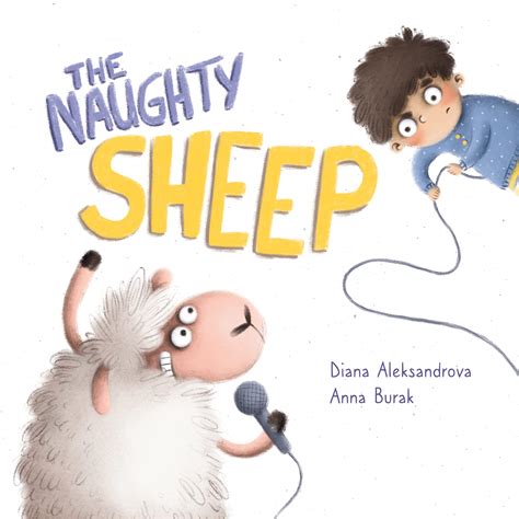 The Naughty Sheep (Hey, sheep! Book 1) by Diana Aleksandrova | Goodreads