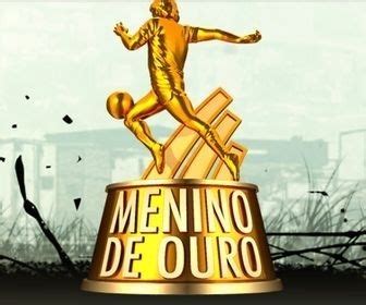 Menino De Ouro Significado - Menino de Ouro - Tudo sobre Menino de Ouro - O Planeta TV