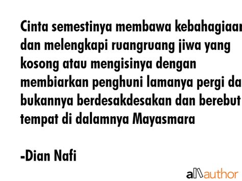 cinta semestinya membawa kebahagiaan  quote
