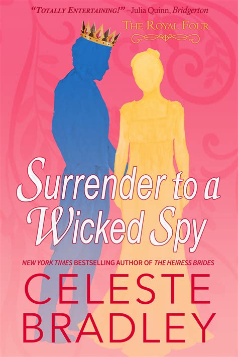 Surrender to a Wicked Spy | Celeste Bradley – Regency Goddess