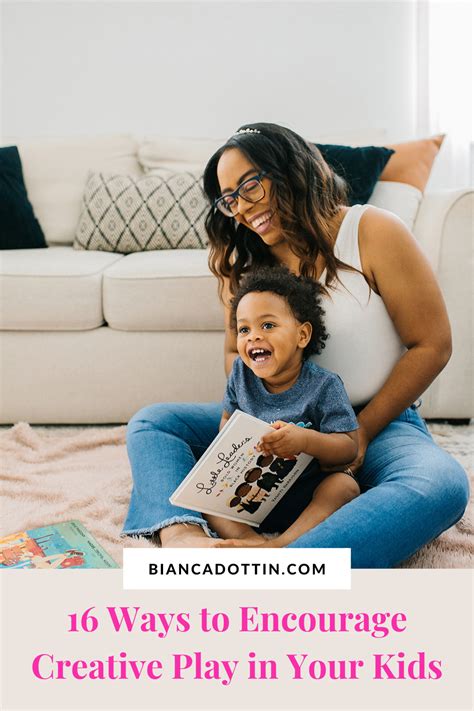 16 Ways to Encourage Creative Play in Your Kids | Bianca Dottin